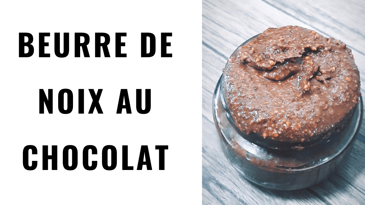 beurre de noix chocolat
