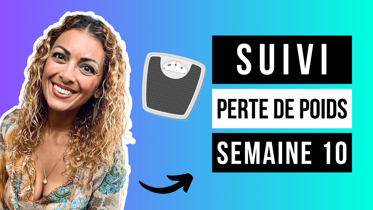 Suivi perte de poids dixième semaine