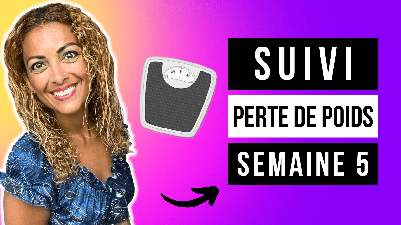 Suivi Cinquième Semaine