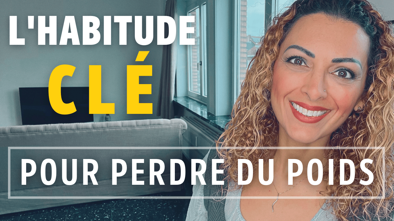Perdre Du Poids Avec Cette Habitude Clé Sous-Estimée